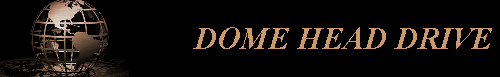 DOME HEAD DRIVE